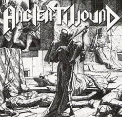 Ancient Wound : Ancient Wound